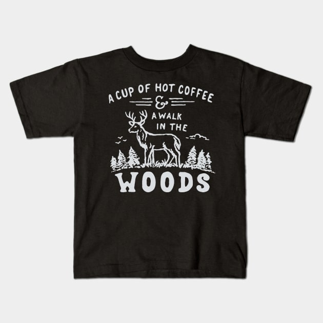 A Walk in the Woods - Hiking Kids T-Shirt by AbundanceSeed